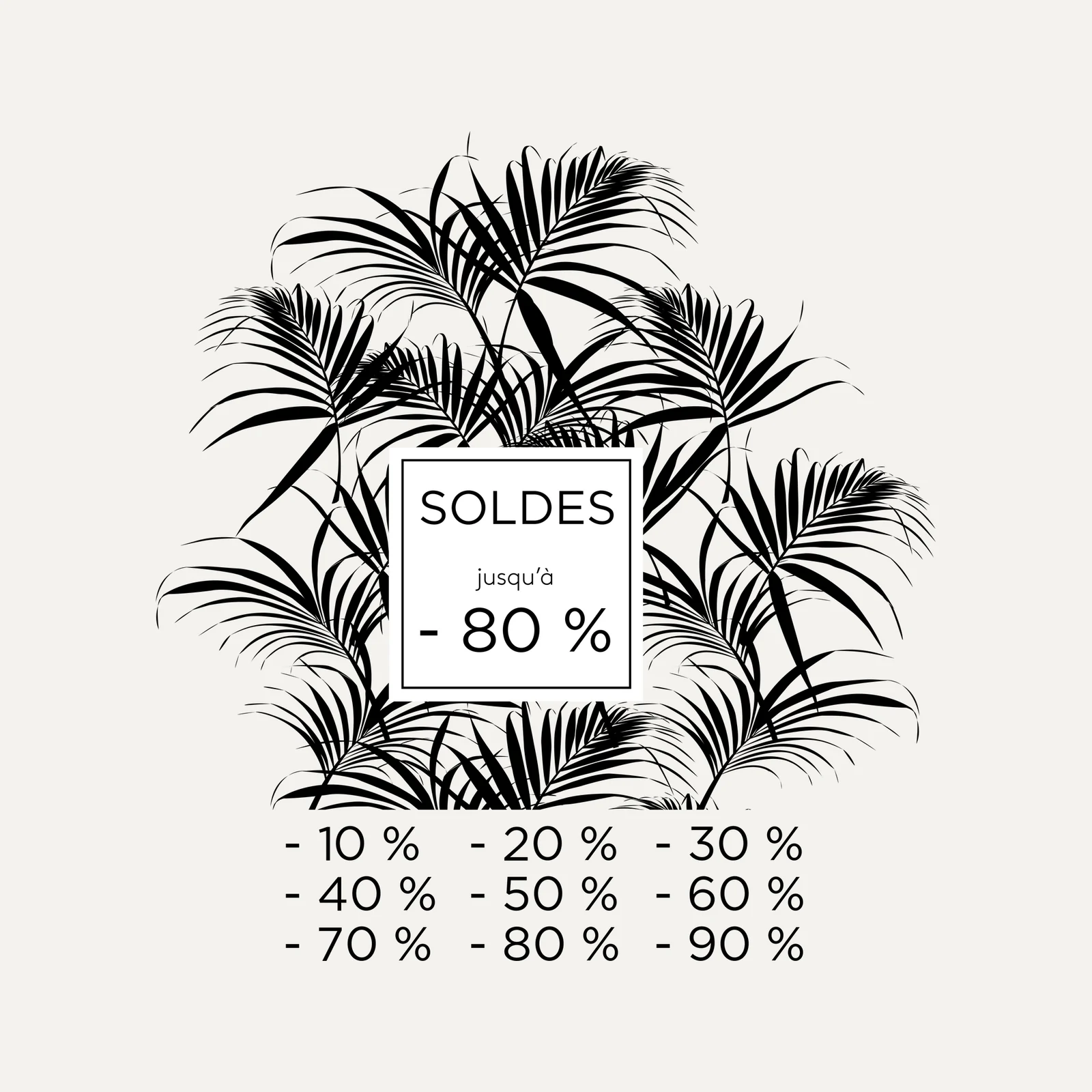 Sticker soldes Palmes noir : palmes autour de SOLDES jusqu'à -80 % et remises de -10 % à -90 %